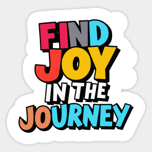 Colorful Find Joy in the Journey Graphic Sticker